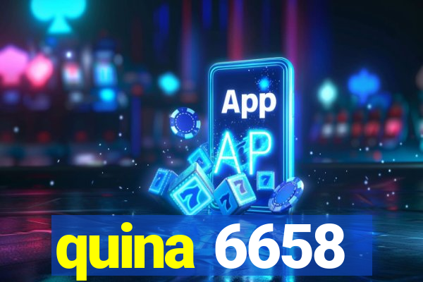 quina 6658